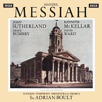 Joan Sutherland, Grace Bumbry, Kenneth McKellar, David Ward, Sir Adrian Boult – Handel: Messiah [Adrian Boult – The Decca Legacy II, Vol. 2]