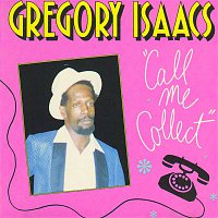 Gregory Isaacs – Call Me Collect