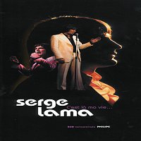 Serge Lama – C'Est La Ma Vie