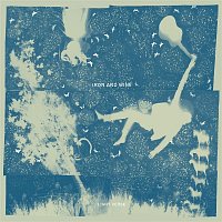 Iron & Wine – Light Verse