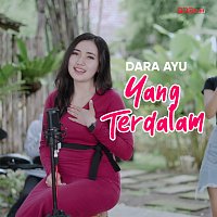 Dara Ayu – Yang Terdalam