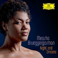 Measha Brueggergosman, Justus Zeyen – Night & Dreams