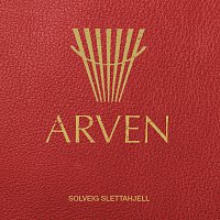 Solveig Slettahjell – Arven