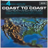 Ted Heath & His Music – Coast To Coast