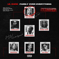 Only The Family, Lil Durk – Family Over Everything
