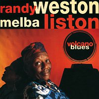 Randy Weston, Melba Liston – Volcano Blues