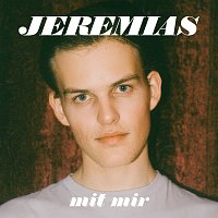 JEREMIAS – mit mir