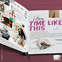 Highlyy – Time Like This