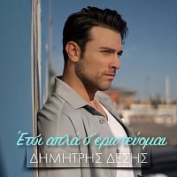Dimitris Desis – Etsi Apla S’ Erotevomai