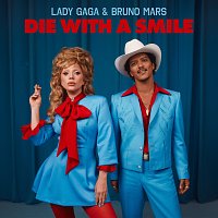 Lady Gaga, Bruno Mars – Die With A Smile