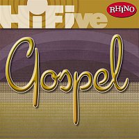 Various Artists.. – Rhino Hi-Five: Gospel