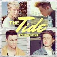 The Tide – Click My Fingers