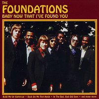 The Foundations – Baby Now That I've Found You