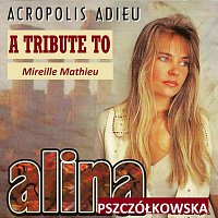 Přední strana obalu CD A Tribute to Mireille Mathieu