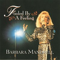Barbara Mandrell – Fooled By A Feeling