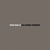 Diego Vasallo – Los abismos cotidianos