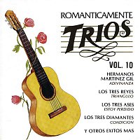 Various  Artists – Románticamente Tríos, Vol. 10