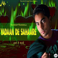 Sandeep Rangeela – Yaddan De Sahaare