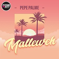 Pepe Palme – Malleweh