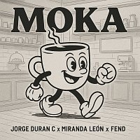 Jorge Duran C, Miranda León, Fend – Moka