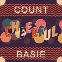 Count Basie – Cheerful