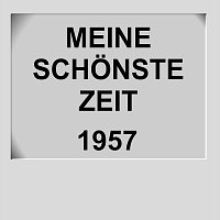Různí interpreti – Meine schönste Zeit 1957