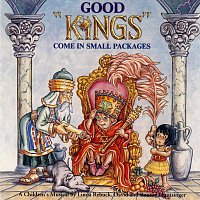 Maranatha! Kids' Praise! – Good Kings Come In Small Packages