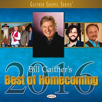 Různí interpreti – Bill Gaither's Best Of Homecoming 2016