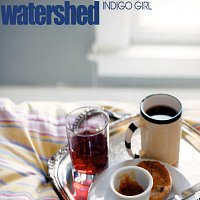 Watershed – Indigo Girl