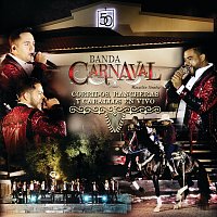 Banda Carnaval – Corridos, Rancheras Y Caballos En Vivo