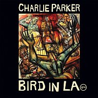 Přední strana obalu CD Bird In LA [Live]