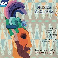 Enrique Bátiz, Henryk Szeryng – Musica Mexicana Vol. 2
