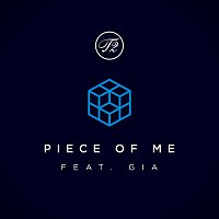 T2, Gia Woods – Piece Of Me