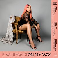 Latifah – On My Way