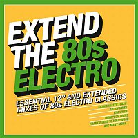 Přední strana obalu CD Extend the 80s - Electro
