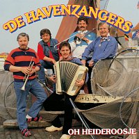 De Havenzangers – Oh Heideroosje