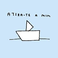 MAR – ATIRA-TE A MIM