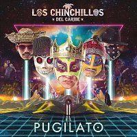 Los Chinchillos Del Caribe – El Pugilato