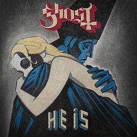 Ghost – He Is