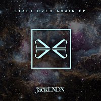 JackLNDN – Start Over Again EP