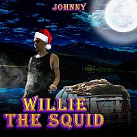 Johnny – Willie the Squid