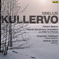 Robert Spano, Charlotte Hellekant, Nathan Gunn, Atlanta Symphony Orchestra – Sibelius: Kullervo, Op. 7