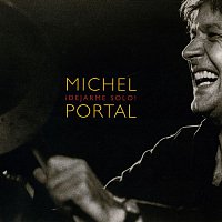 Michel Portal – Dejarme Solo!