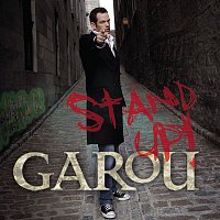 Garou – Stand Up