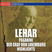Přední strana obalu CD Lehar: Paganini & Der Graf von Luxemburg Highlights