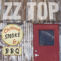 ZZ Top – Chrome, Smoke & BBQ: The ZZ Top Box