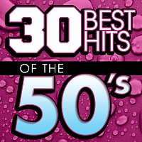 Přední strana obalu CD 30 Best Hits Of The 50s