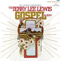 Jerry Lee Lewis – In Loving Memories (The Jerry Lee Lewis Gospel Album)