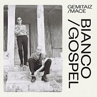 Gemitaiz, MACE – Bianco/Gospel