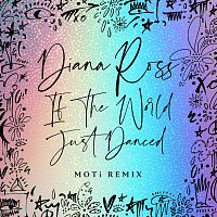 Diana Ross – If The World Just Danced [MOTi Remix]